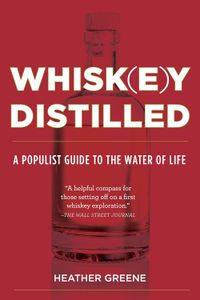 Cover of Whiskey Distilled