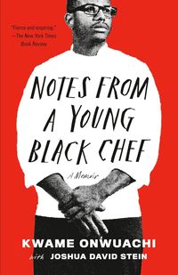 Cover of Notes from a Young Black Chef