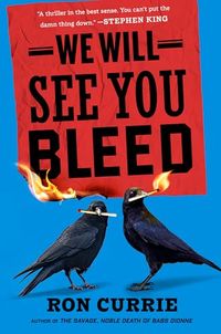 Cover of We Will See You Bleed